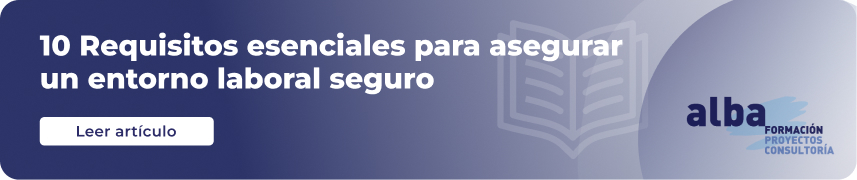 cta-10-requisitos-para-asegurar-un-entorno-laboral-seguro